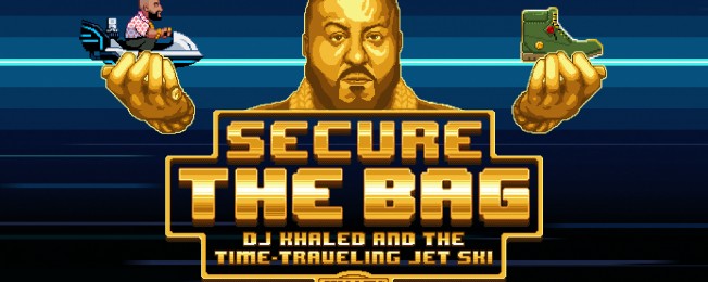 You Can Now 'Secure the Bag' in DJ Khaled's First Video Game
